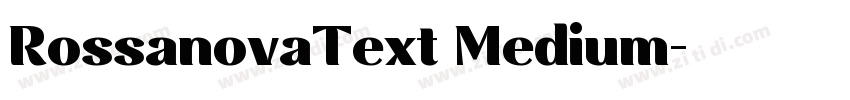 RossanovaText Medium字体转换